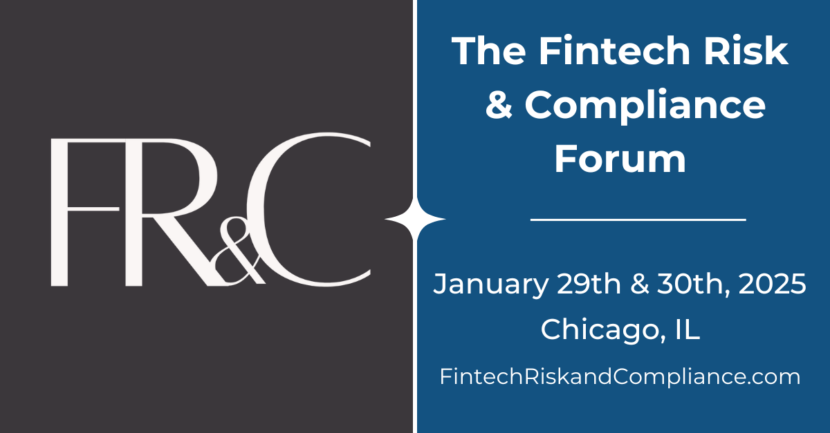 The 2025 Fintech Risk & Compliance Forum